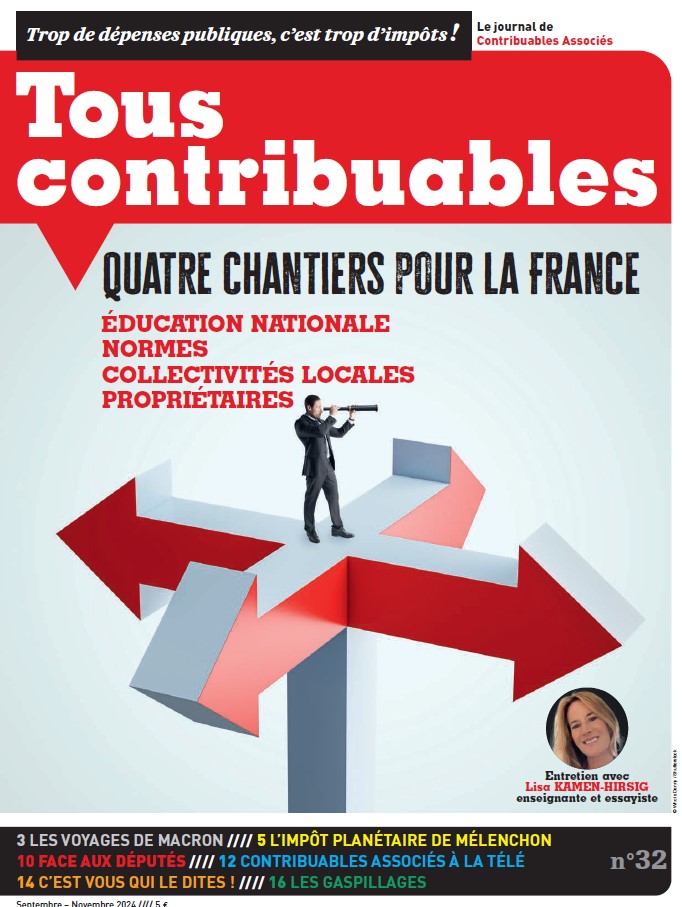 Tous contribuables ! N°32 « Quatre chantiers pour la France » (PDF)